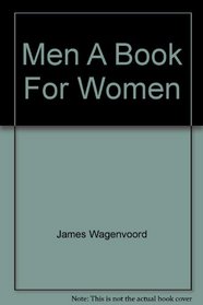 Men A Book For Women