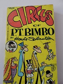 The Circus of P. T. Bimbo