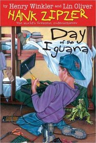 Day of the Iguana (Hank Zipzer, Bk 3)