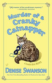 Murder of a Cranky Catnapper (Scumble River, Bk 19)