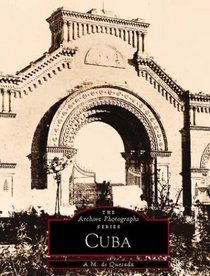 Cuba (The Archive Photographs Series)