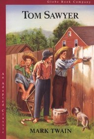 Tom Sawyer (Globe's Adapted Classics)