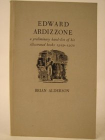 Edward Ardizzone: A Preliminary Hand-list of His Illustrated Books, 1929-70