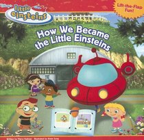 How We Became the Little Einsteins