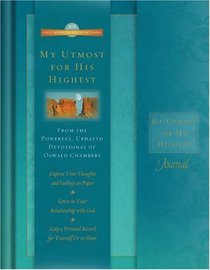 ONE-MINUTE MEDITATIONS JOURNAL - MY UTMOST FOR HIS HIGHEST (ONE MINUTE MEDITATIONS)