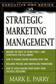Strategic Marketing Management: A Means-End Approach