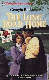 The Long Road Home (Harlequin Superromance, No 222)