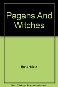 Pagans and witches