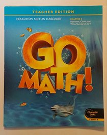 Teacher Edition, Go Math!, Kindergarten, Chapter 3 - Represent, Count, and Write Numbers 6 to 9
