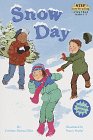 Snow Day (Step into Reading 2)