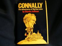Connally: the adventures of Big Bad John,