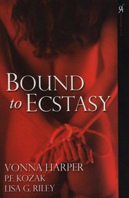 Bound to Ecstasy: Restraint / Mirrors Within Mirrors / Fit to be Tied