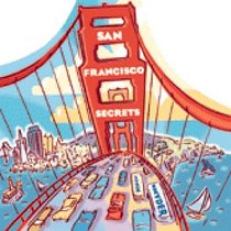 San Francisco Secrets: Fascinating Facts About the City by the Bay