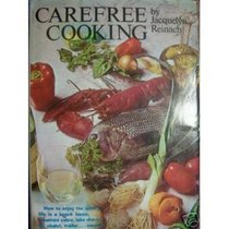 Carefree cooking