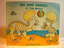 Og  Catgo At Beach (Adventures of Og Storybooks)