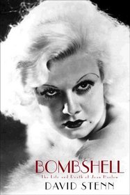 Bombshell: The Life and Death of Jean Harlow