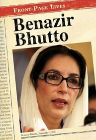 Benazir Bhutto (Front-Page Lives)