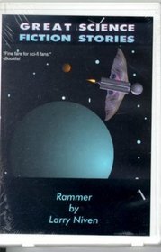 Rammer (Great Science Fiction Stories)
