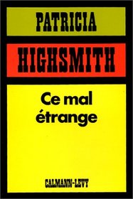 Ce mal étrange (French Edition)