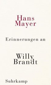 Erinnerungen an Willy Brandt