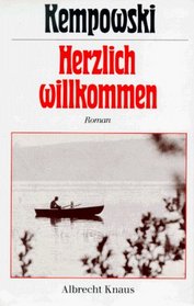 Herzlich wilkommen: Roman (German Edition)