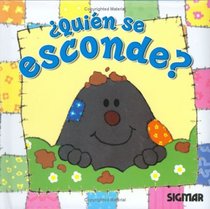 QUIEN SE ESCONDE (Veo Veo/ I See, I See) (Spanish Edition)