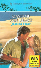 Oasis of the Heart (Harlequin Romance, No 232)