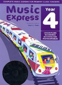 Music Express Year 4: Book and CD/CD-Rom Pack (Classroom Music)
