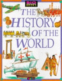 The History of the World (Big Books)