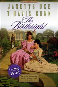 The Birthright (Song of Acadia, Bk 3) (Large Print)
