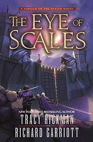The Eye of Scales: A Shroud of the Avatar Novel (Blade of the Avatar, 2)