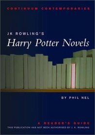 J.K. Rowling's Harry Potter Novels: A Reader's Guide (Continuum Contemporaries) - Unauthorized