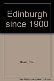 Edinburgh since 1900