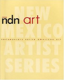 NDN Art: Contemporary Native American Art