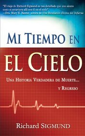 My Time In Heaven (Spanish) (Spanish Edition)