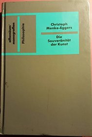 Die Souveranitat der Kunst: Asthetische Erfahrung nach Adorno und Derrida (Athenaums Monografien) (German Edition)