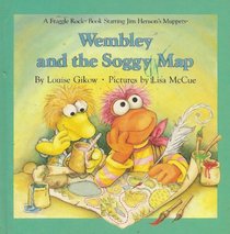 Wembley and the Soggy Map (Fraggle Rock)