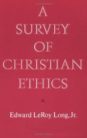Survey of Christian Ethics