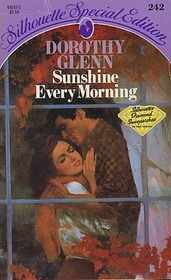 Sunshine Every Morning (Silhouette Special Edition, No 242)