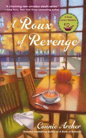 A Roux of Revenge (Soup Lover's, Bk 3)