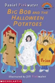 Big Bob And The Halloween Potatoes