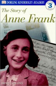 The Story of Anne Frank (DK Readers: Level 3 (Sagebrush))