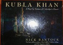 Kubla Khan: A Pop-Up Version of Coleridge's Classic
