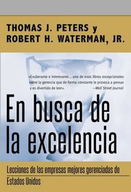 En busca de la excelencia (Spanish Edition)