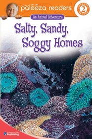 Salty, Sandy, Soggy Homes (Lithgow Palooza Readers, Level 2)