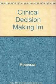 Clinical Decision Making Im