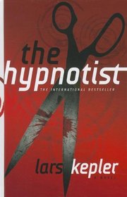 The Hypnotist (Joona Linna, Bk 1) (Large Print)