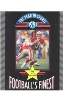 Football's Finest 1993 (Year in Sports, 1993)