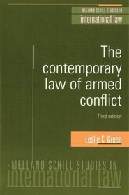 The Contemporary Law Of Armed Conflict - 3rd Edition (Melland Schill Studies in International Law)