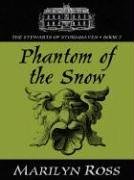 Phantom Of The Snow (Five Star Standard Print Romance)
